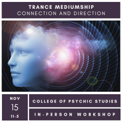 Trance Mediumship: Connection and Direction